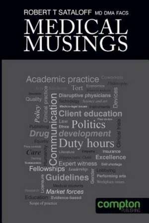 Medical Musings de Robert Thayer Sataloff