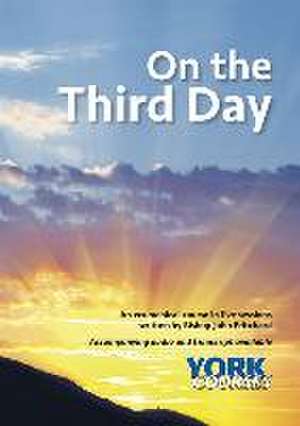 On the Third Day – York Courses de John Pritchard