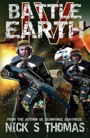 Battle Earth IV de Nick S. Thomas