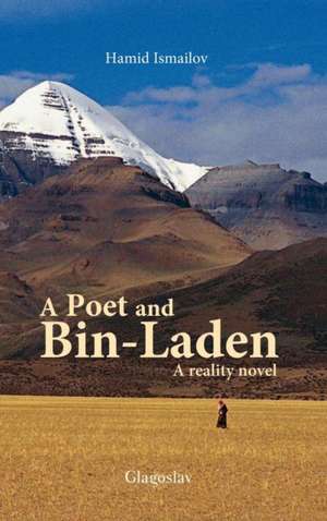 A Poet and Bin-Laden de Hamid Ismailov