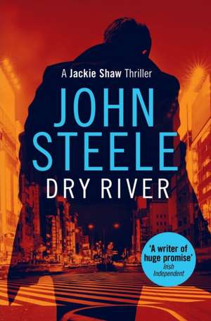 Dry River de John Steele