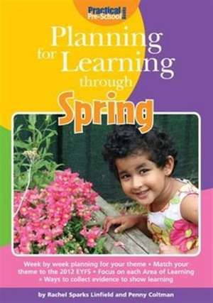 Planning for Learning through Spring de Rachel Sparks-Linfield