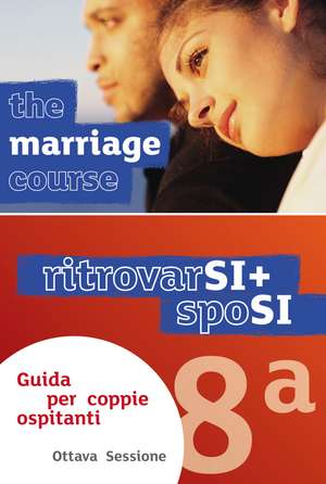 Marriage Course Leader's Guide, Italian Edition Extra Session de Nicky Lee