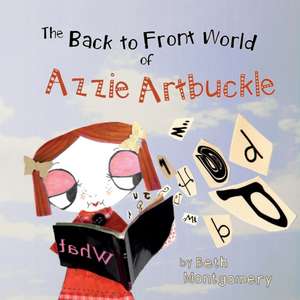 BACK TO FRONT WORLD OF AZZIE A