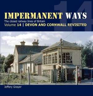 Impermanent Ways 14 de Jeffery Grayer