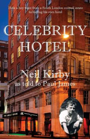 Celebrity Hotel de Neil Kirby