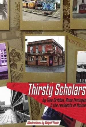 Cribbin, T: Thirsty Scholars de Anne Finnegan