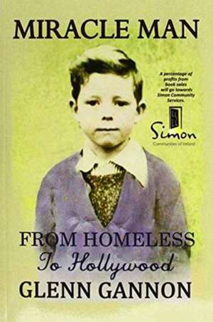 Miracle Man de Glenn Cannon