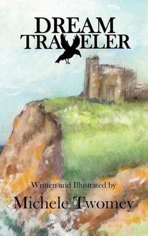 Dream Traveler de Michele Twomey