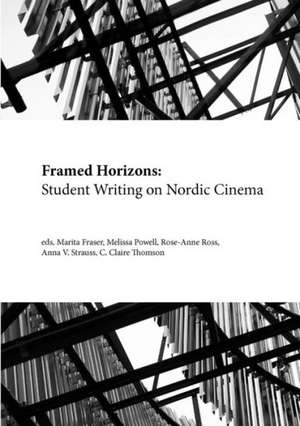 Framed Horizons de C. Claire Thomson