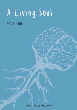 A Living Soul de P. C. Jersild