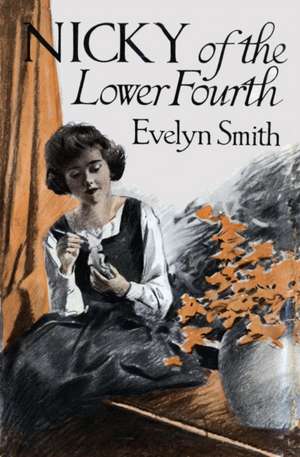 Nicky of the Lower Fourth de Evelyn Smith