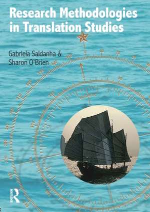 Research Methodologies in Translation Studies de Gabriela Saldanha