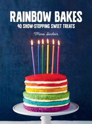 RAINBOW BAKES de Mima Sinclair