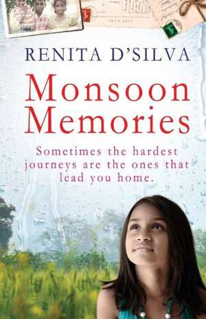 Monsoon Memories de Renita D'Silva