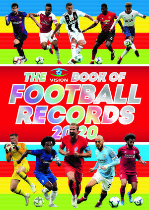 The Vision Book of Football Records 2020 de Clive Batty