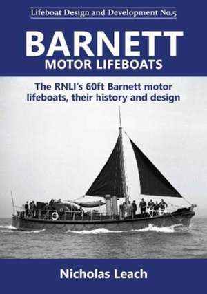 Barnett motor lifeboats de Nicholas Leach