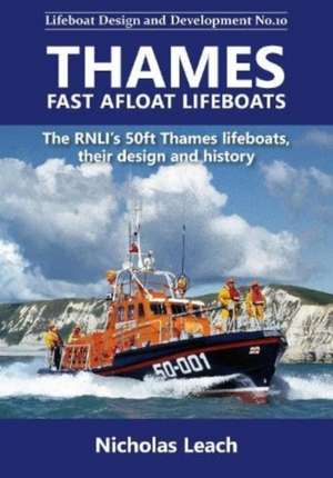 Thames Fast Afloat lifeboats de Nicholas Leach