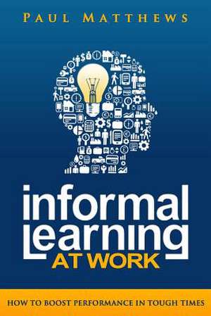 Informal Learning at Work