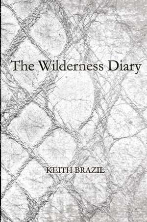 The Wilderness Diary de Adam Wiltshire