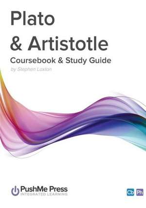 Plato & Aristotle Study Guide de Stephen Loxton