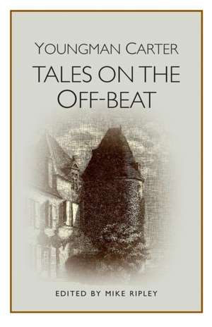 Tales on the Off-Beat de Philip Youngman-Carter