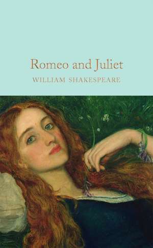 Romeo and Juliet de William Shakespeare