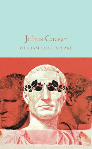 Julius Caesar de William Shakespeare