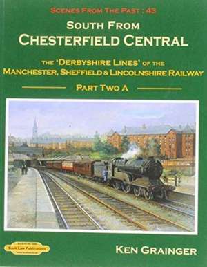 South from Chesterfield Scenes from the Past de KEN GRAINGER