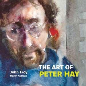 The Art of Peter Hay de Martin Andrews