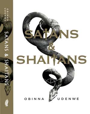 Satans And Shaitans de Obinna Udenwe