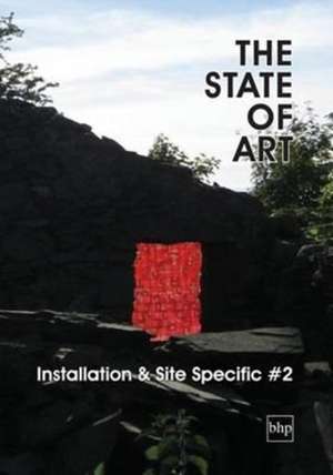 The State of Art - Installation & Site-Specific #2 de Chris Hodson