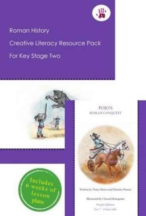 Roman History Creative Literacy Resource Pack for Key Stage Two de Natasha Dennis