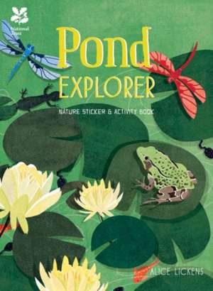 POND EXPLORER PB de Alice Lickens