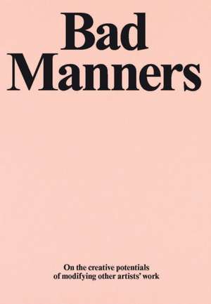 Bad Manners de Jake Chapman