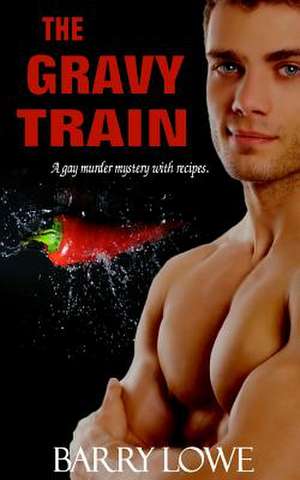 The Gravy Train de Barry Lowe