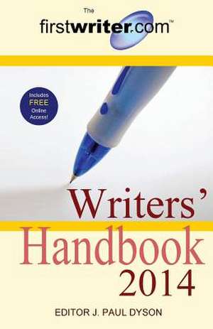 The Firstwriter.com Writers' Handbook 2014