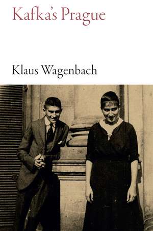 Kafka's Prague de Klaus Wagenbach