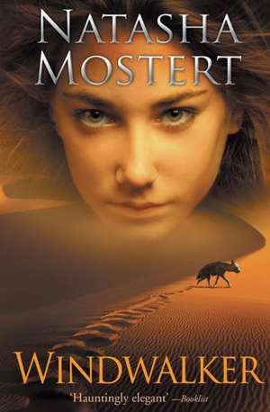 Windwalker de Natasha Mostert