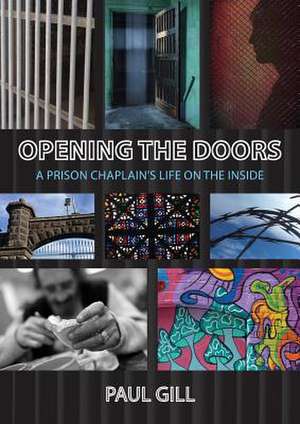 Opening the Doors de Paul Gill