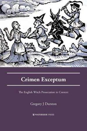 Crimen Exceptum de Gregory J. Durston