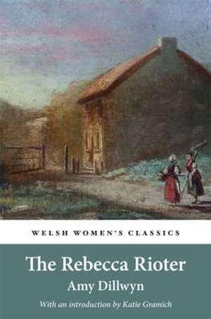 The Rebecca Rioter de Amy Dillwyn