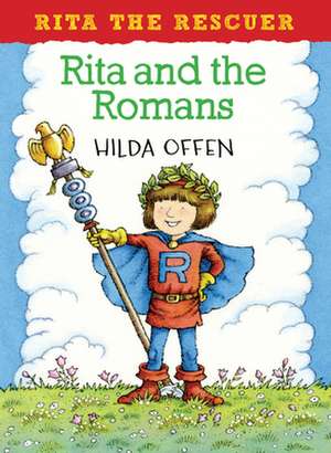 Rita and the Romans de Hilda Offen