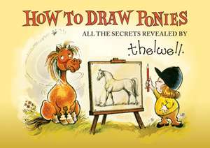 How to Draw Ponies de Norman Thelwell