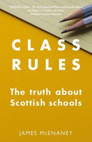 Class Rules de James McEnaney