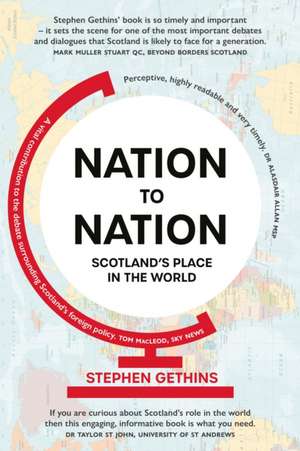 Nation to Nation de Stephen Gethins