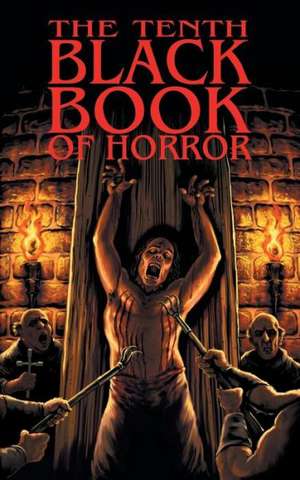 The Tenth Black Book of Horror: In the City, 1975-78 de Charles Black