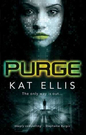 Ellis, K: Purge de Kat Ellis