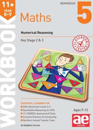 11+ Maths Year 5-7 Workbook 5 de STEPHEN C. CURRAN