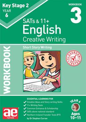 KS2 Creative Writing Workbook 3 de Dr Stephen C Curran